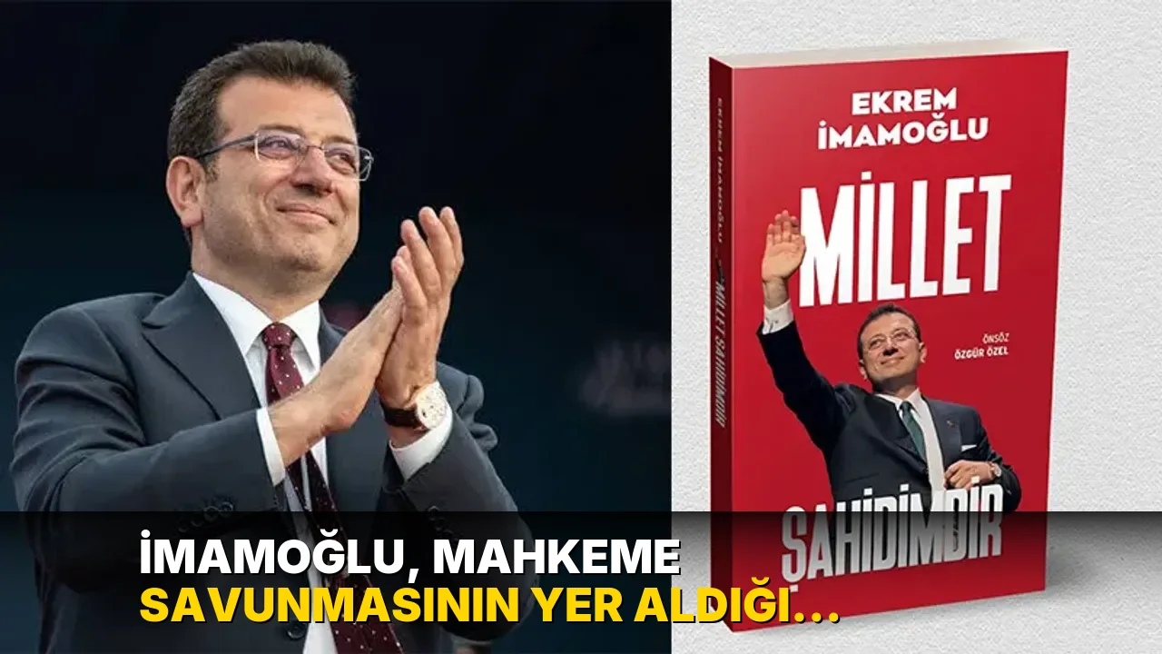 İmamoğlu, mahkeme savunmasının yer aldığı kitabın kapağını paylaştı