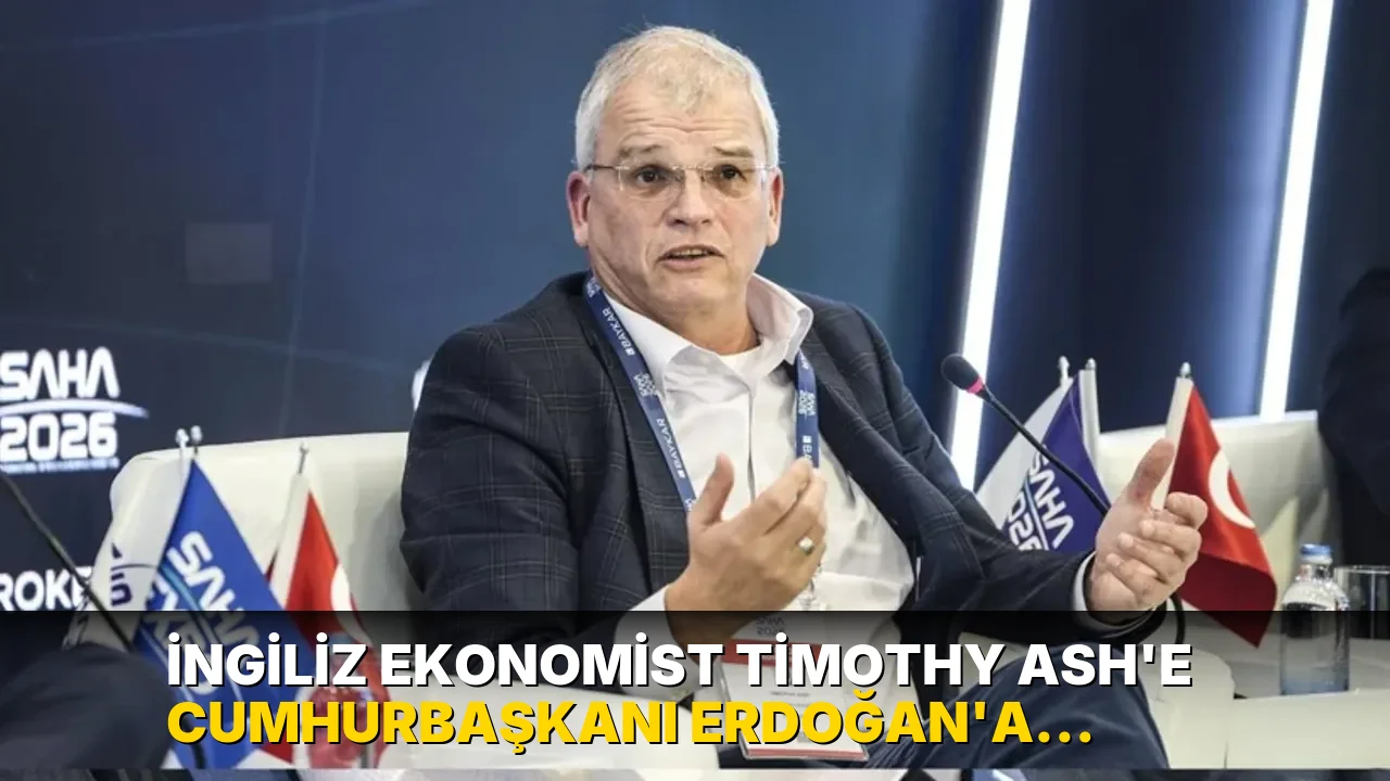 İngiliz ekonomist Timothy Ash'e Cumhurbaşkanı Erdoğan'a hakaretten soruşturma!