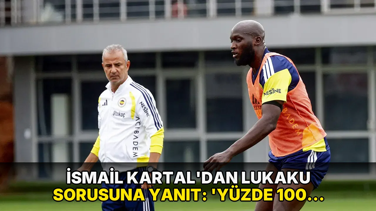İsmail Kartal'dan Lukaku sorusuna yanıt: 'Yüzde 100 hazır değil ama...'