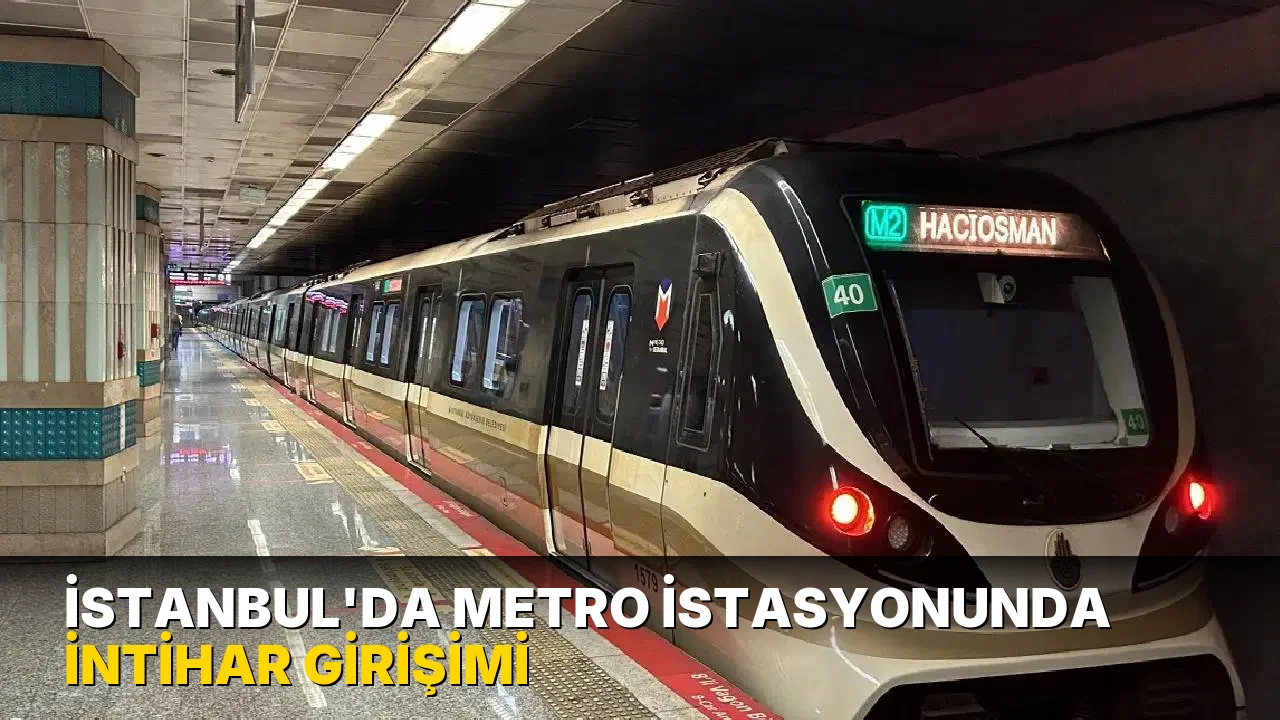 İstanbul'da metro istasyonunda intihar girişimi