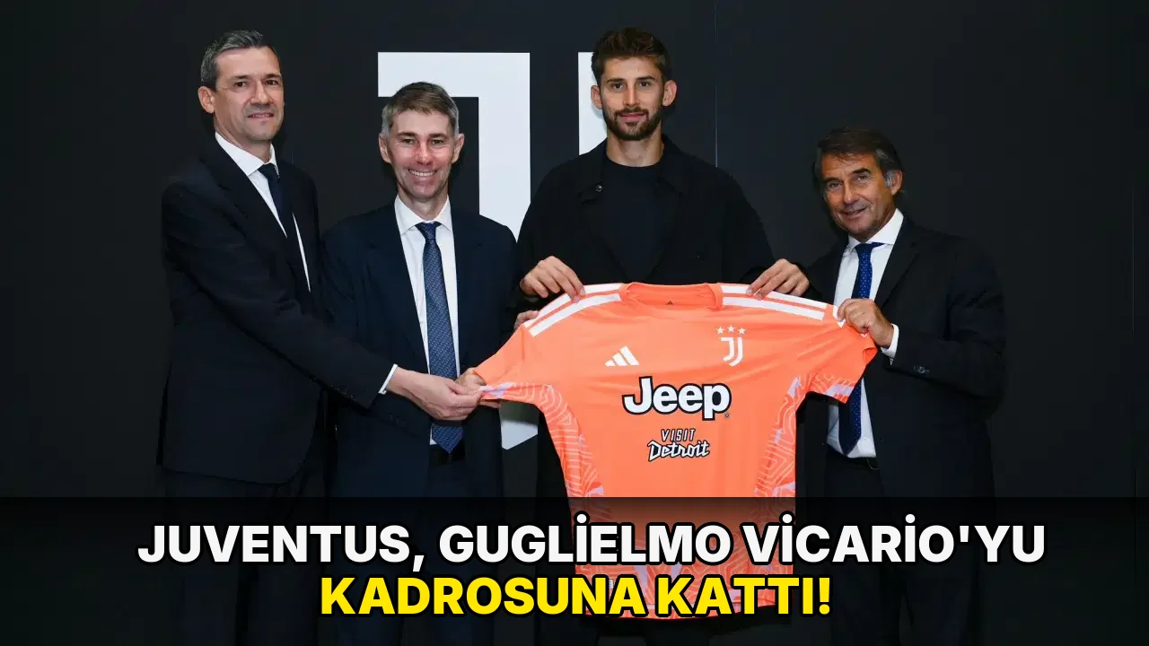 Juventus, Guglielmo Vicario'yu kadrosuna kattı!