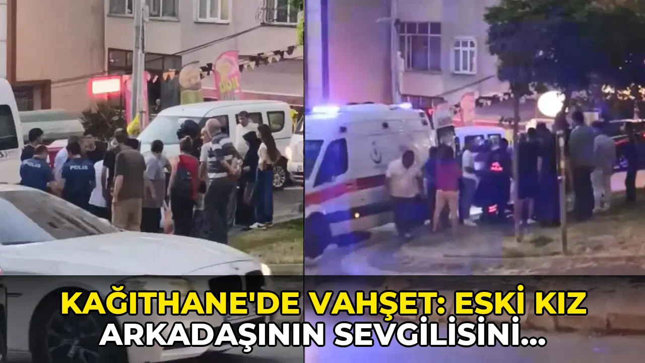Kağıthane'de vahşet: Eski kız arkadaşının sevgilisini bacağından bıçakladı!