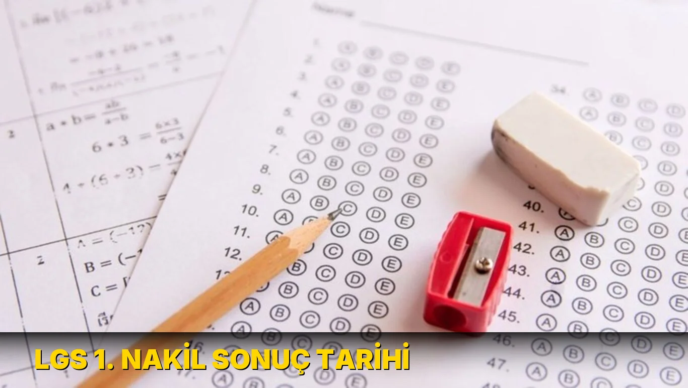 LGS 1. nakil sonuç tarihi