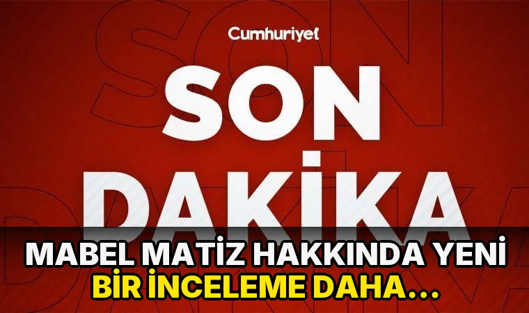 Mabel Matiz hakkında bir soruşturma daha: 'Müstehcenlik' suçlamasıyla inceleme başlatıldı