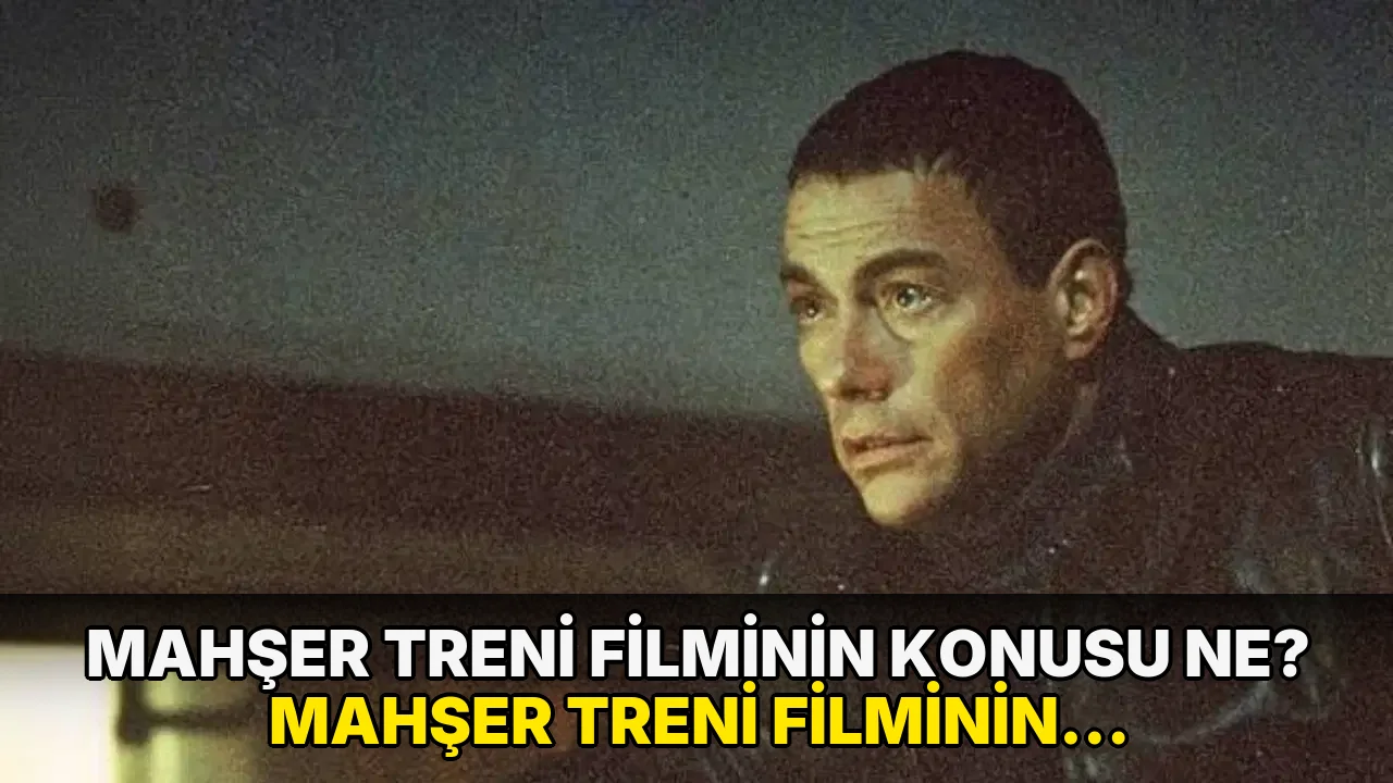 Mahşer Treni filminin konusu ne? Mahşer Treni filminin oyuncuları kim?