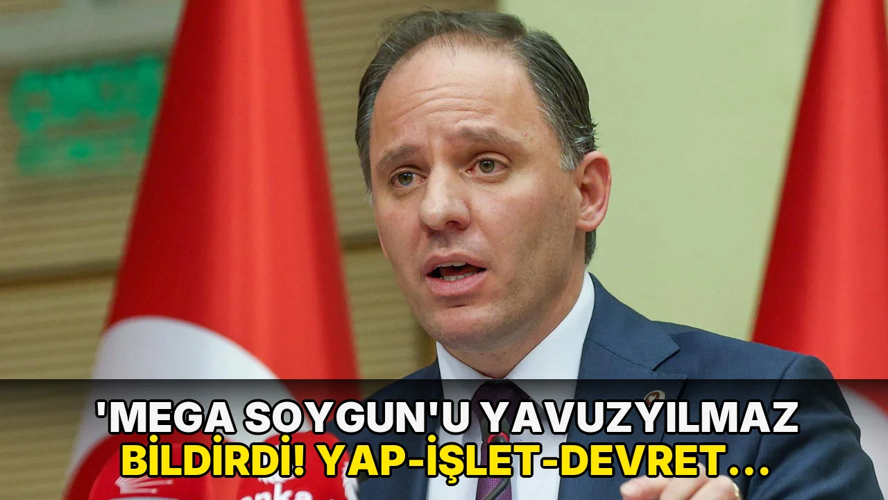 ‘Mega soygun’u Yavuzyılmaz duyurdu! Yap-İşlet-Devret projeleri yine vatandaşın cebinden… ‘Şirketlere yılın ilk altı ayında 49,6 milyar lira garanti ödemesi yapıldı’