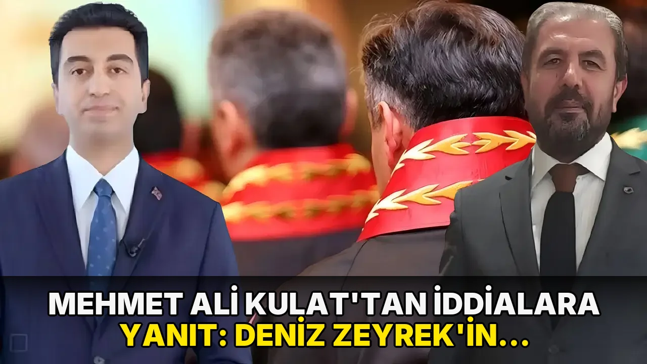 Mehmet Ali Kulat'tan iddialara yanıt geldi: Deniz Zeyrek'in iddiasını kabul etti, Yargıtay üyesini hatırlamadı!