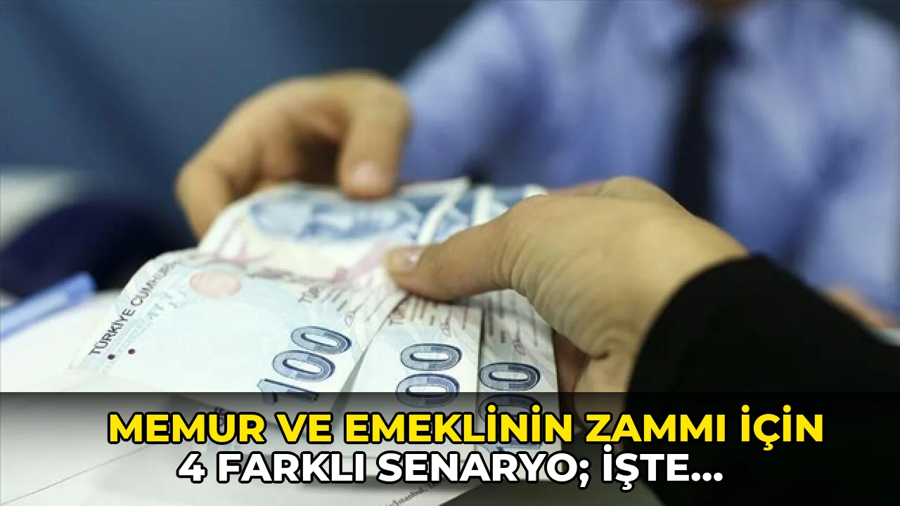 Memur ve emeklinin zammı için 4 farklı senaryo; işte masadaki rakamlar