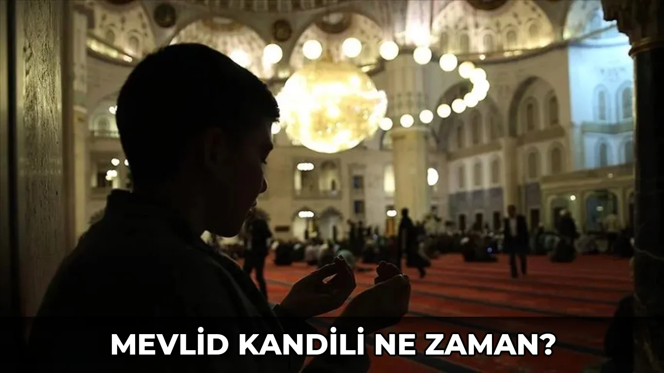 Mevlid Kandili ne zaman?