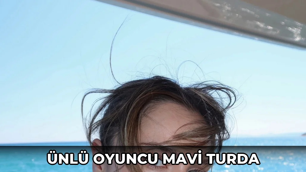 Ünlü oyuncu mavi turda
