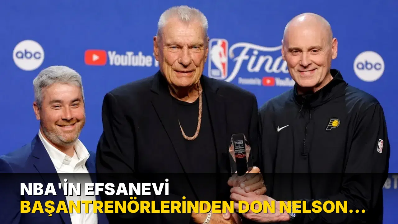 NBA'in efsanevi başantrenörlerinden Don Nelson hayatını kaybetti