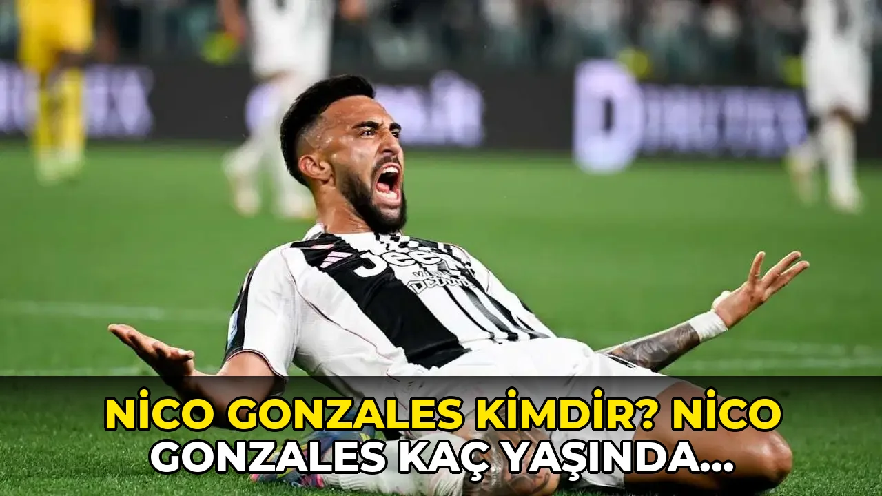 Nico Gonzales kimdir? Nico Gonzales kaç yaşında, nereli? Nico Gonzales hangi takımlarda oynadı?