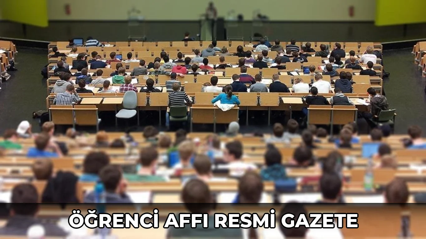 Öğrenci affı Resmi Gazete