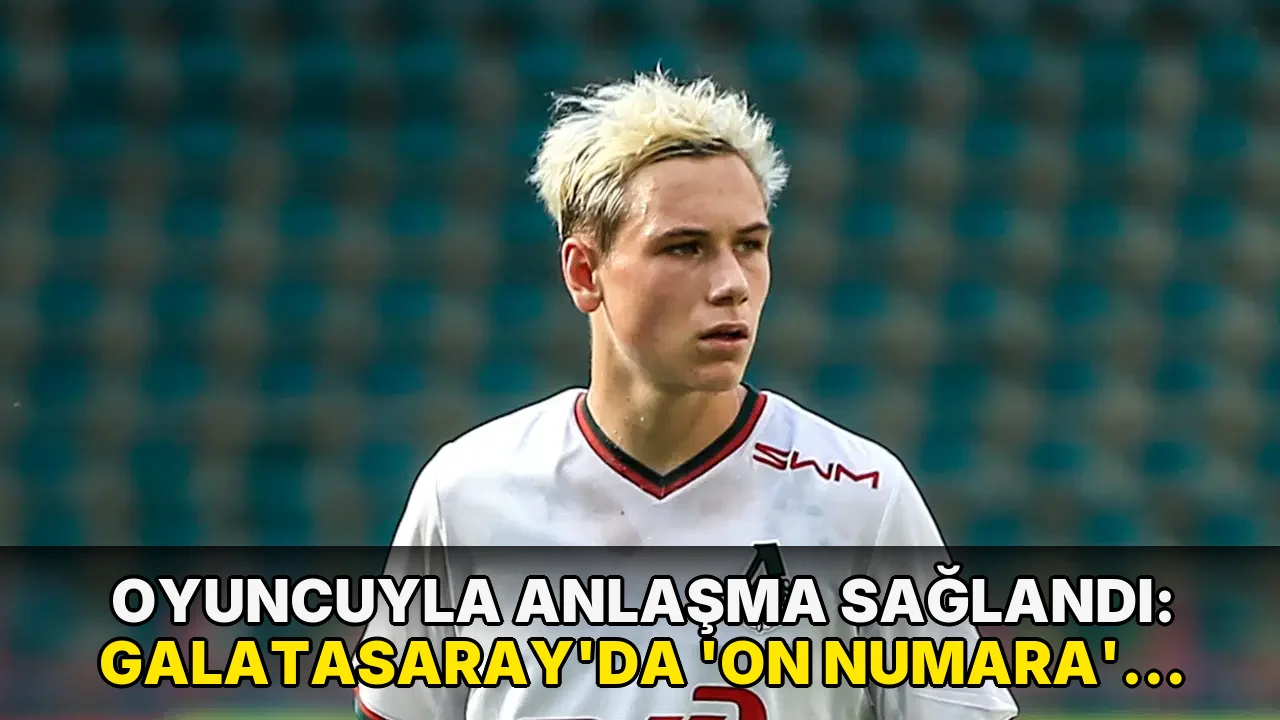 Oyuncuyla anlaşma sağlandı: Galatasaray'da 'on numara' transferinde yeni gelişme