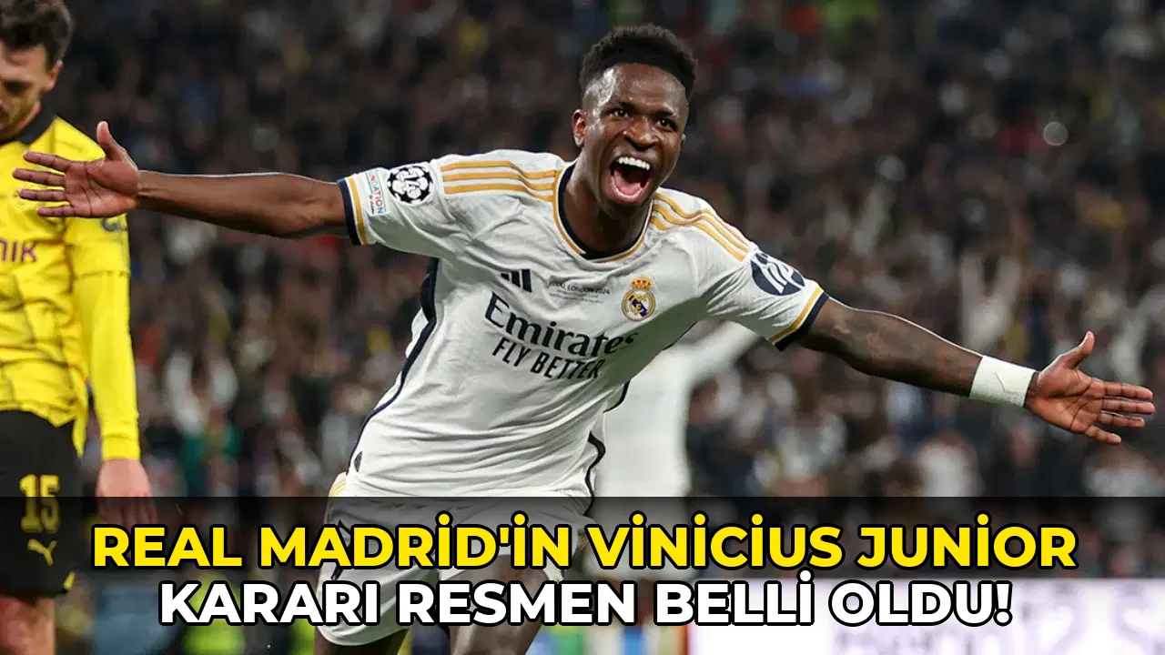 Real Madrid'in Vinicius Junior kararı resmen belli oldu!