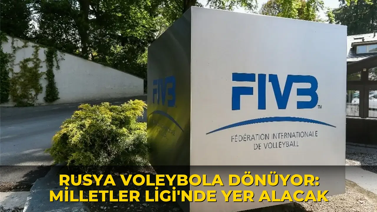 Rusya voleybola dönüyor: Milletler Ligi'nde yer alacak