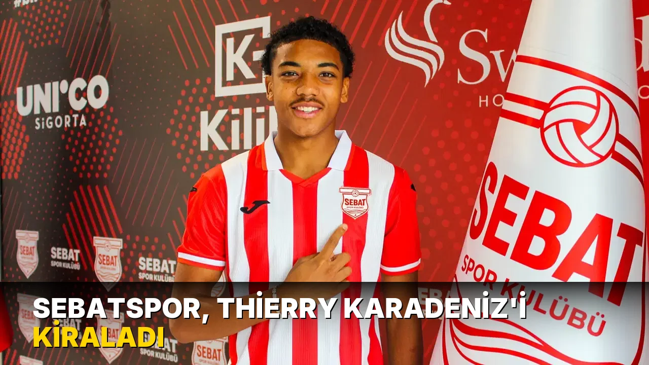 Sebatspor, Thierry Karadeniz'i kiraladı