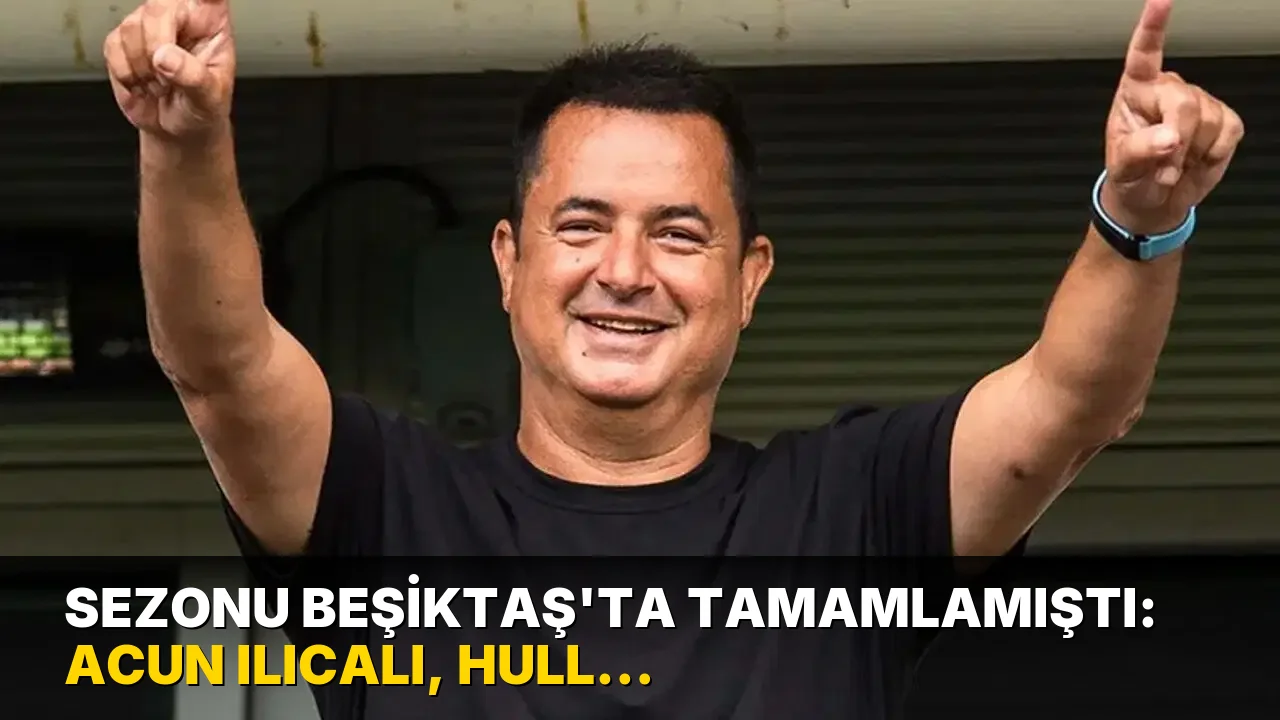 Sezonu Beşiktaş'ta tamamlamıştı: Acun Ilıcalı, Hull City'e istiyor