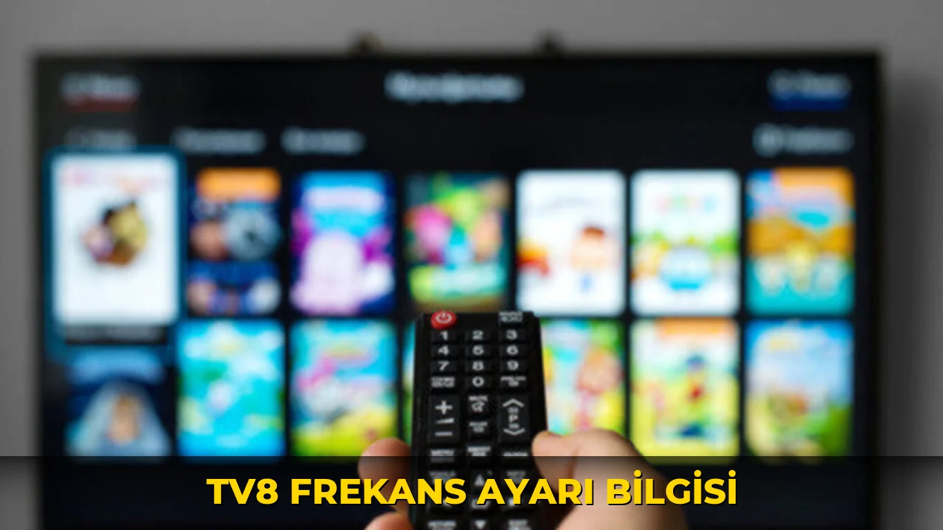 TV8 frekans ayarı bilgisi