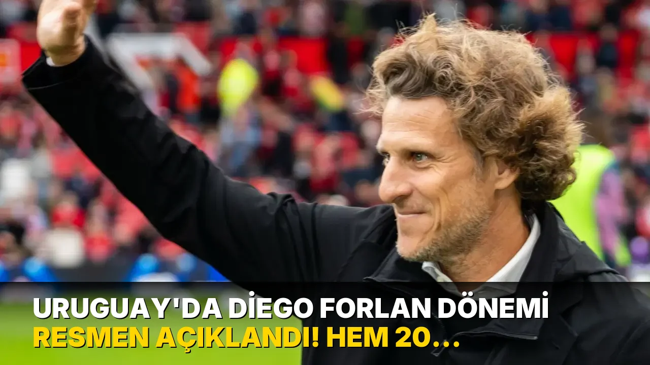 Uruguay'da Diego Forlan dönemi resmen açıklandı! Hem 20 Yaş Altı hem de A Milli Takım...