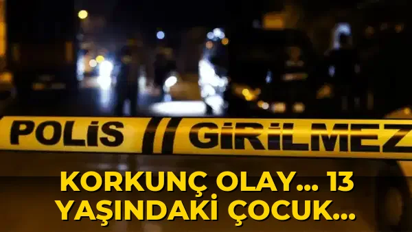 Korkunç olay... 13 yaşındaki çocuk başından silahla vurulmuş halde ölü bulundu!