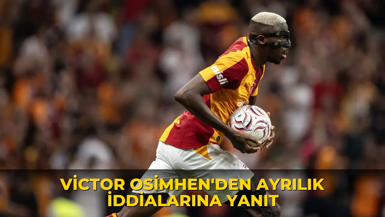 Victor Osimhen'den ayrılık iddialarına yanıt