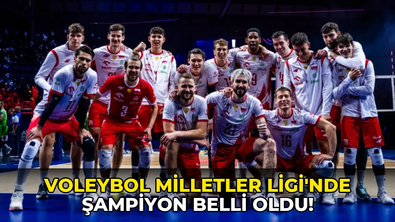 Voleybol Milletler Ligi'nde şampiyon belli oldu!