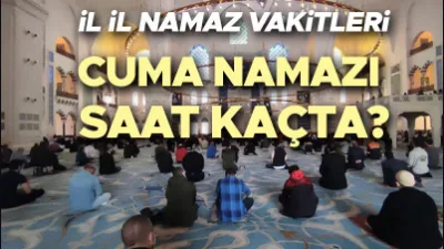Cuma namazı vakitleri için geri sayım başladı