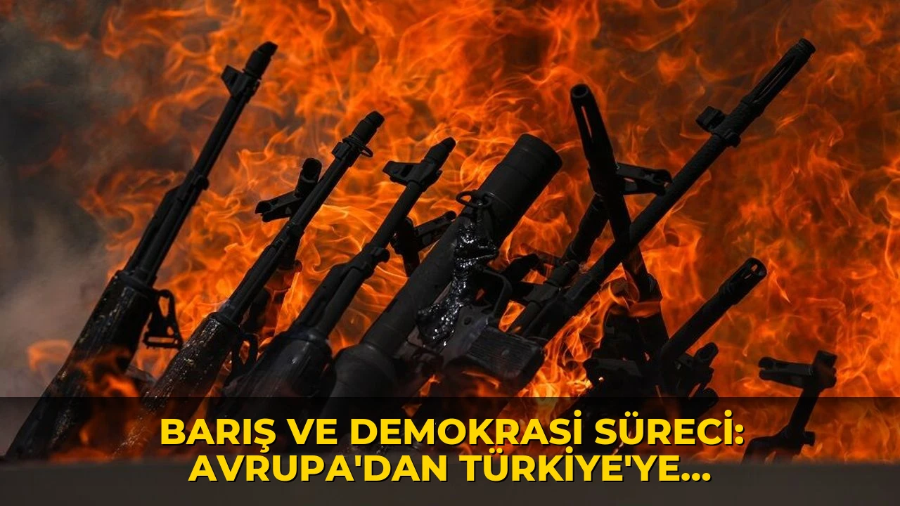 Barış ve demokrasi süreci: Avrupa'dan Türkiye'ye dönecek ilk grup belli oldu