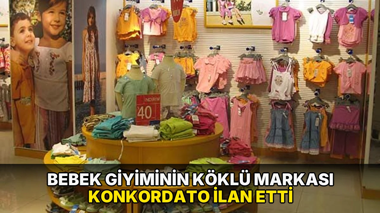 Bebek giyiminin köklü markası konkordato ilan etti