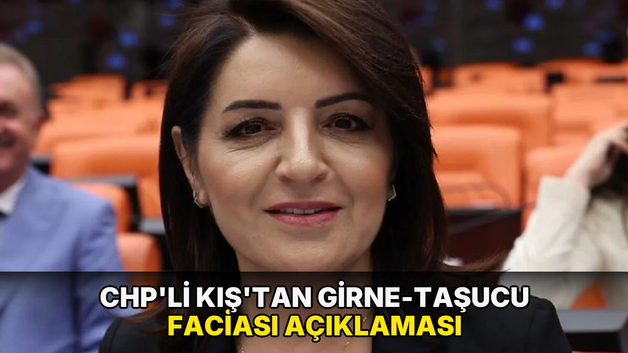 CHP’li Kış’tan Girne-Taşucu faciası açıklaması