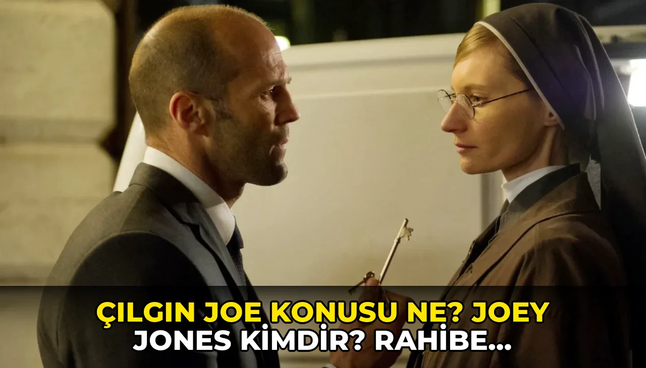 Çılgın Joe konusu ne? Joey Jones kimdir? Rahibe Cristina’yı kim oynuyor? Film nereden izlenir? Kaç dakika sürüyor? Hangi yıl çekildi?