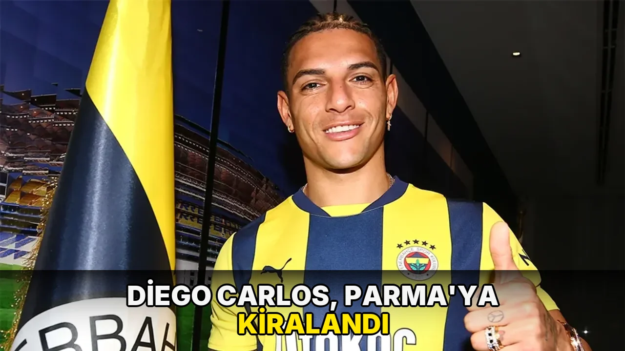 Diego Carlos, Parma'ya kiralandı