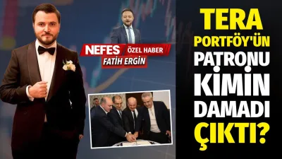 Fon soruşturmasının kilit ismi bakın kimin damadı çıktı!