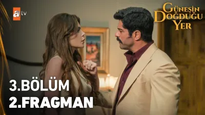 Güneşin Doğduğu Yer 3. Bölüm ne zaman yayınlandı?