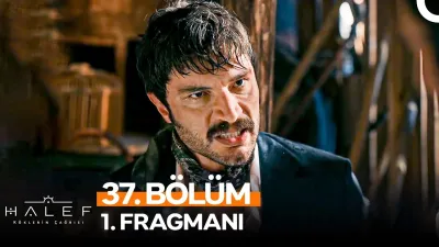 Halef: Köklerin Çağrısı 37. Bölüm Fragmanı Yayınlandı mı, Ne Zaman?