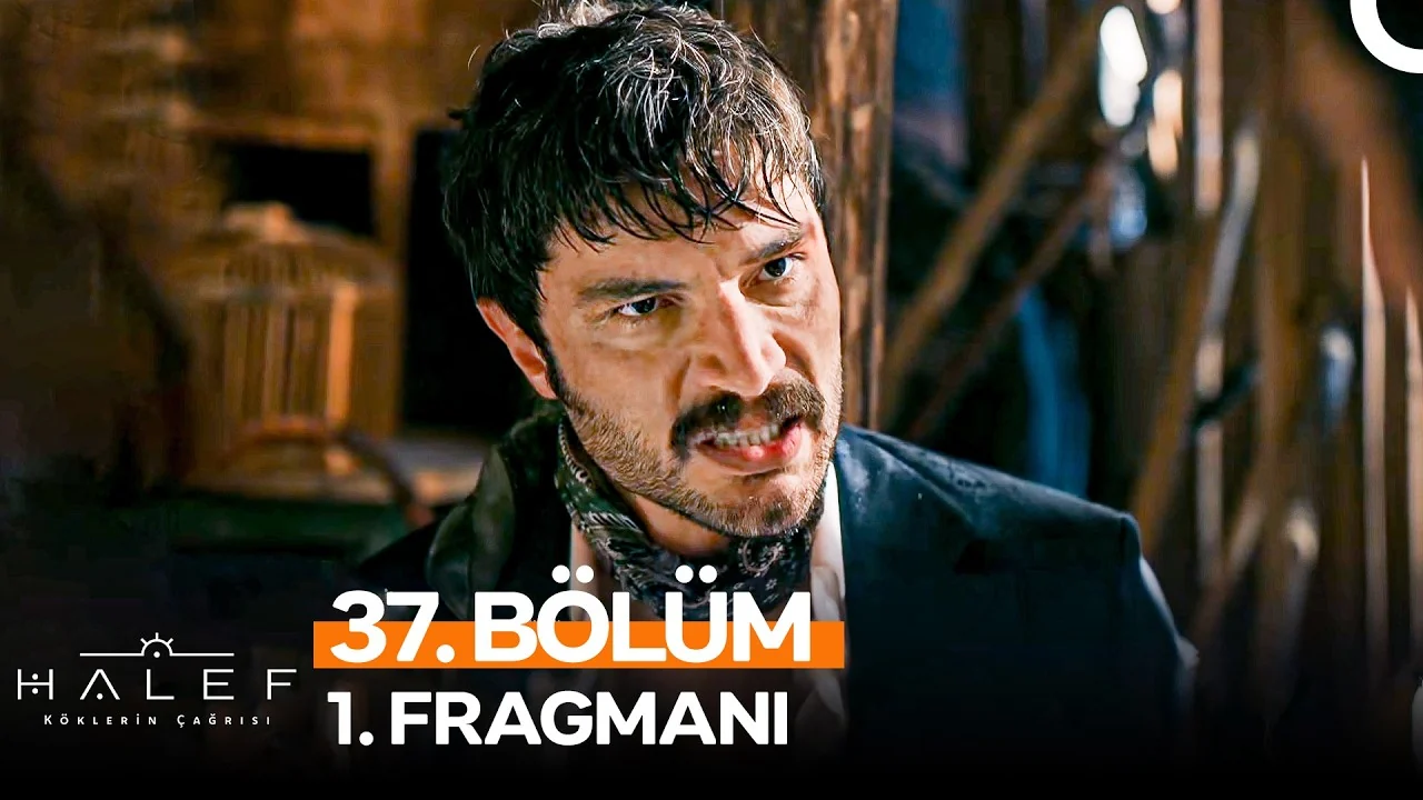 Halef: Köklerin Çağrısı 37. Bölüm Fragmanı Yayınlandı mı, Ne Zaman?