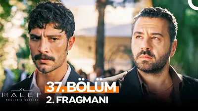 Halef: Köklerin Çağrısı 37. Bölüm ne zaman yayınlanacak?