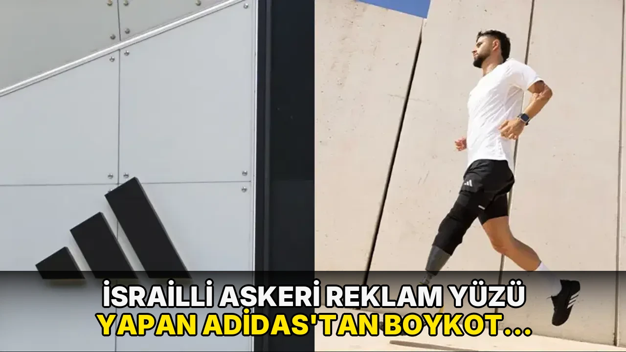 İsrailli askeri reklam yüzü yapan Adidas'tan boykot tepkileri sonrası özür!