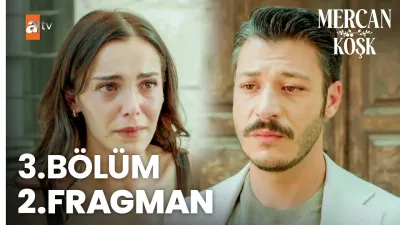 Mercan Köşk 3. Bölüm ne zaman yayınlanacak?