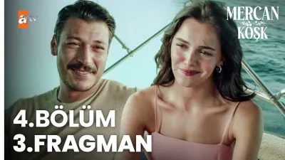 Mercan Köşk 4. Bölüm ne zaman yayınlandı? Fragman özeti ve detaylar