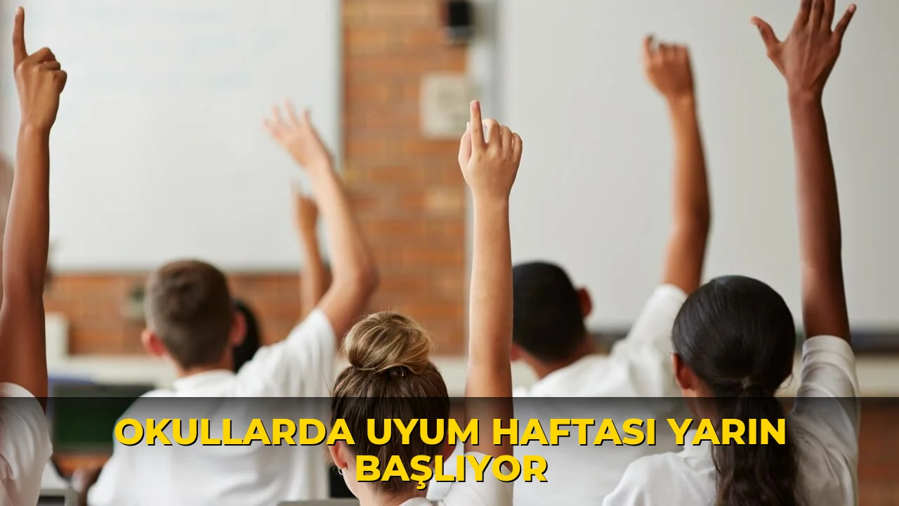 Okullarda uyum haftası yarın başlıyor