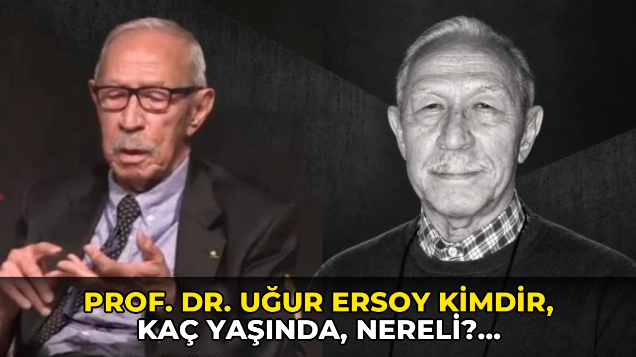 Prof. Dr. Uğur Ersoy kimdir, kaç yaşında, nereli? 'Hocaların hocası' Prof. Dr. Uğur Ersoy'un biyografisi