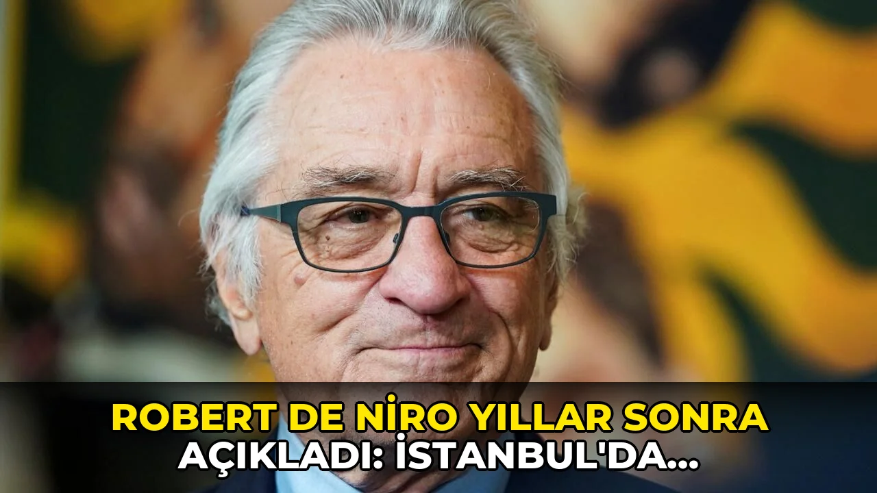 Robert De Niro yıllar sonra açıkladı: İstanbul’da polisle denetim yaptı mı?