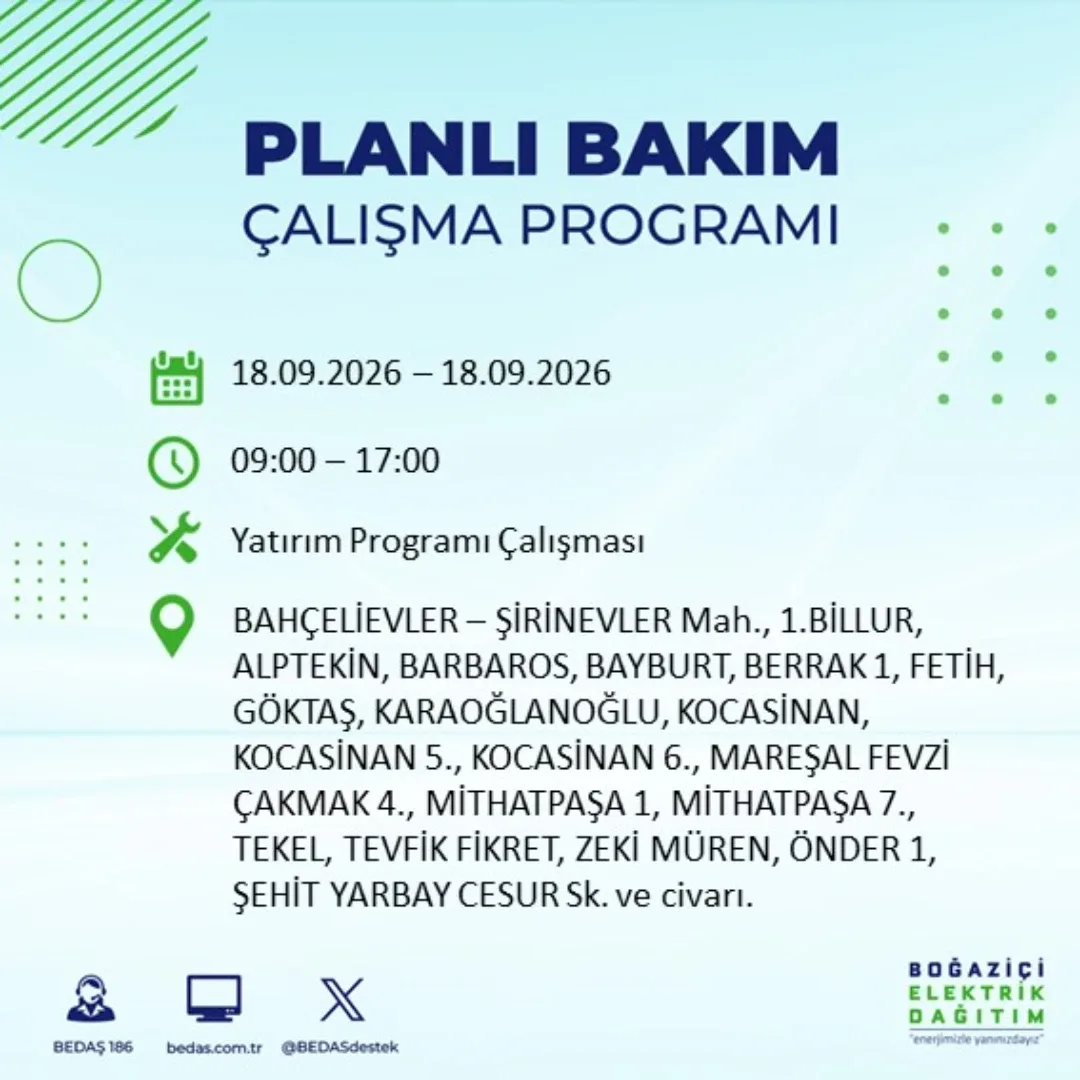 18 Eylül İstanbul elektrik kesintisi listesinde yer alan ilçelerde çalışmaların tamamlanmasının ardından elektriklerin yeniden verilmesi planlanıyor.