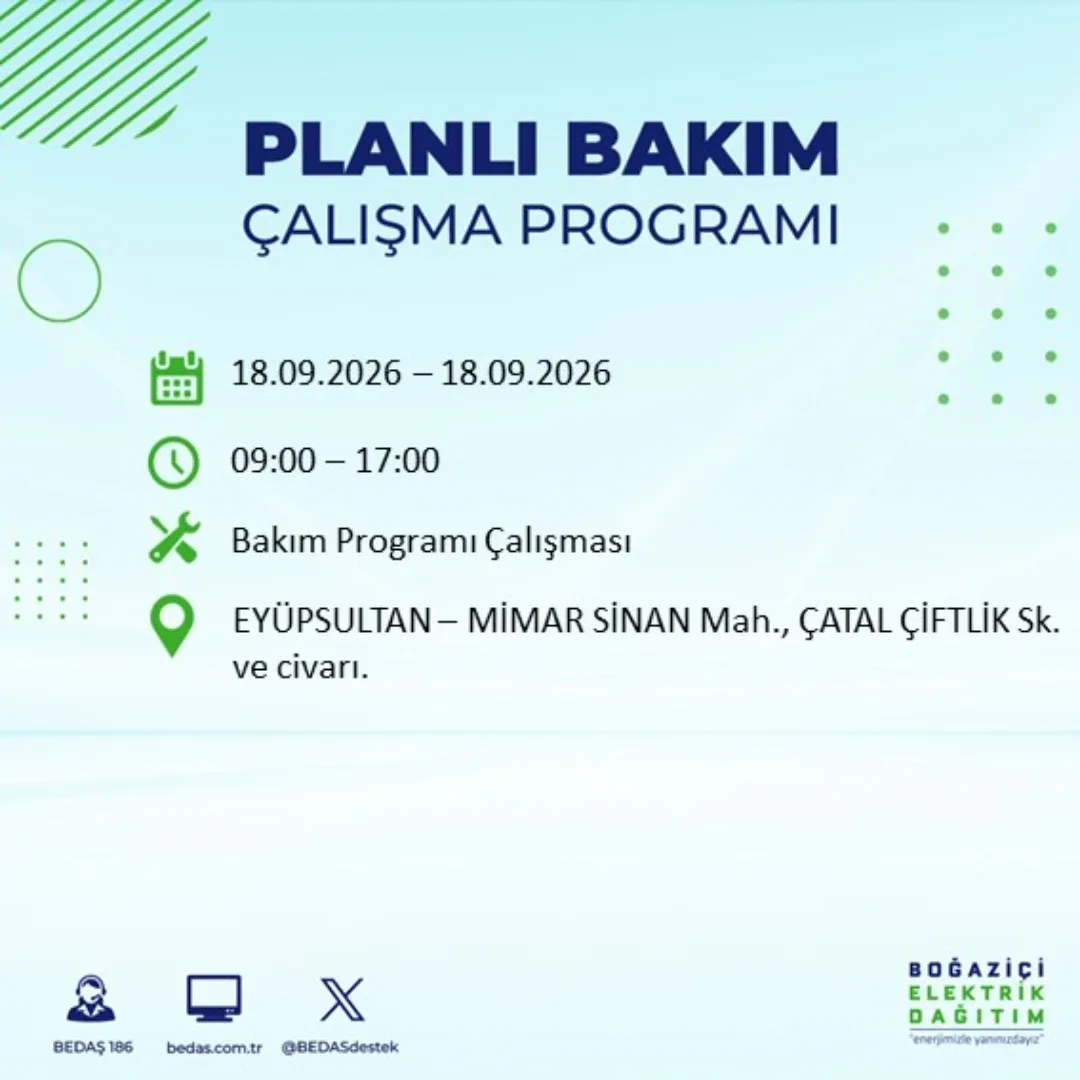 Eyüpsultan’ın bazı bölgelerinde planlı bakım çalışmaları nedeniyle elektrik kesintisi yaşanacak.