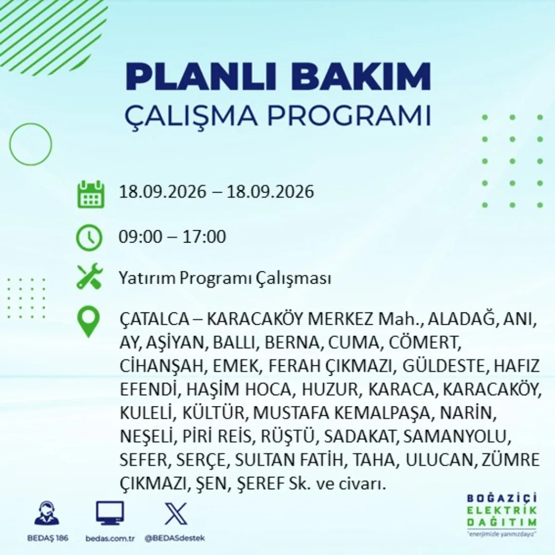 ÇÇatalca’da planlı bakım ve onarım çalışmaları nedeniyle bazı bölgelerde elektrik kesintisi olacak.