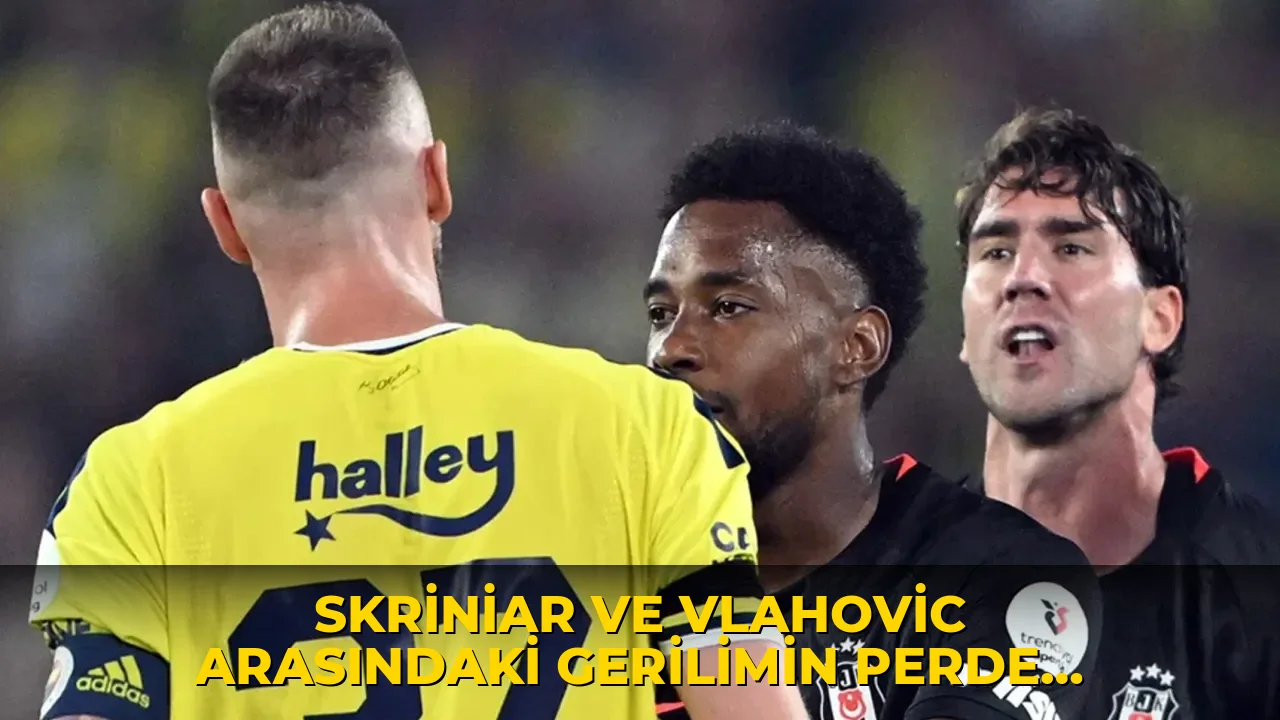 Skriniar ve Vlahovic arasındaki gerilimin perde arkası ortaya çıktı!
