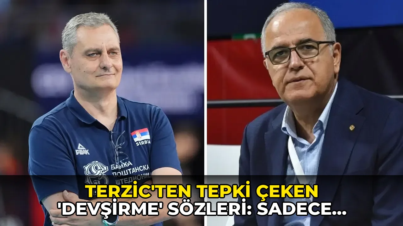 Terzic'ten tepki çeken 'devşirme' sözleri: Sadece Türklerle oynansa farklı olurdu!