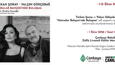 Türkan Şoray ve Yalçın Gökçebağ'ın sanat dünyaları Çankaya'da buluşuyor